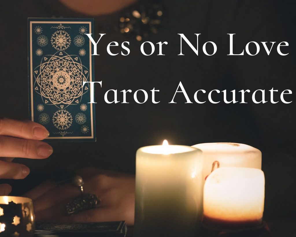 Yes Or No Tarot Accurate (1)